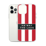 Ha'way The Lads Red and White Stripes SAFC Mackem iPhone Case
