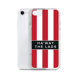 Ha'way The Lads Red and White Stripes SAFC Mackem iPhone Case