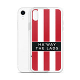 Ha'way The Lads Red and White Stripes SAFC Mackem iPhone Case
