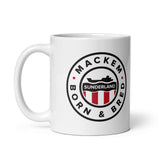 Mackem Born & Bred Mackem Mug