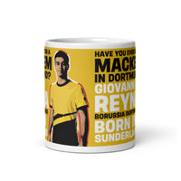 SAFC Have You Ever Seen A Mackem In Dortmund? Mackem Mug