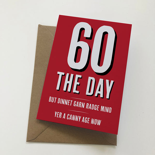 60 The Day Dinnet Garn Radge Mackem Card Birthday Card