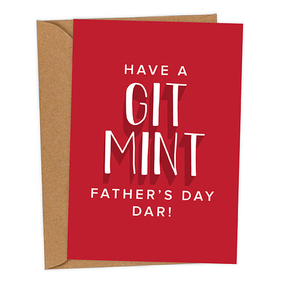 Have A Git Mint Father's Day Dar Mackem Card Father's Day Card