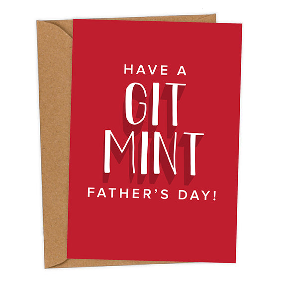 Have A Git Mint Father's Day Mackem Card Father's Day Card