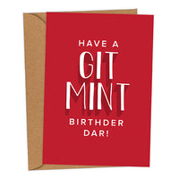 Have A Git Mint Birthder Dar! Mackem Birthday Card