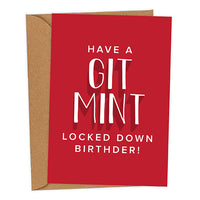 Have A Git Mint Locked Down Birthder! Mackem Birthday Card