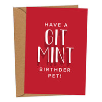 Have A Git Mint Birthder Pet! Mackem Birthday Card