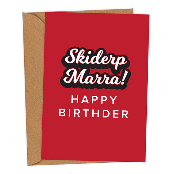 Skiderp Marra! Happy Birthder Mackem Birthday Card