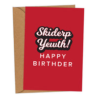 Skiderp Yewth! Happy Birthder Mackem Birthday Card