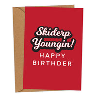 Skiderp Youngin! Happy Birthder Mackem Birthday Card