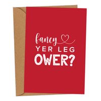 Fancy Yer Leg Ower Mackem Valentine's card
