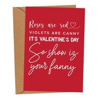 Show Iz Your Fanny Mackem Valentine's card