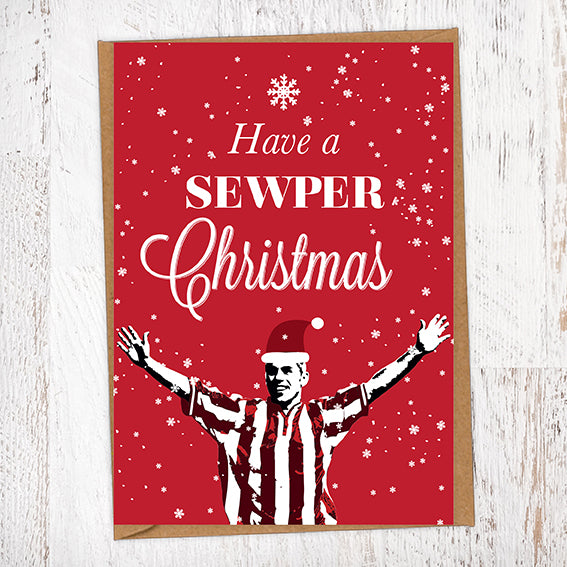 Have A Sewper Christmas Kevin Phillips Mackem Christmas card