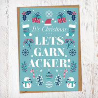 It's Christmas… Lets Garn Acker Mackem Christmas card