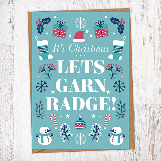 It's Christmas… Lets Garn Radge Mackem Christmas card