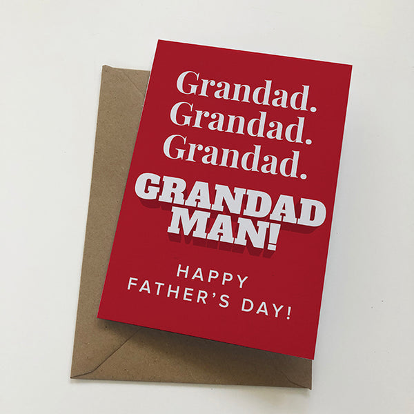 Grandad. Grandad. Grandad. GRANDAD MAN! Mackem Card Father's Day Card