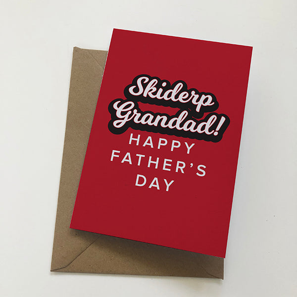 Skiderp Grandad! Happy Father's Day Mackem Card Father's Day Card