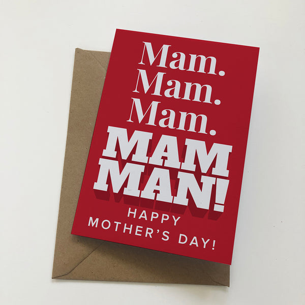 Mam Mam Mam MAM MAN! Mackem Mother's Day Card