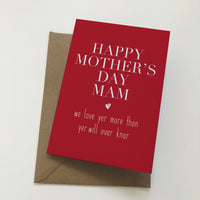 Mam We Love Yer More Than Yer Will Ever Knar Mackem Mother's Day Card