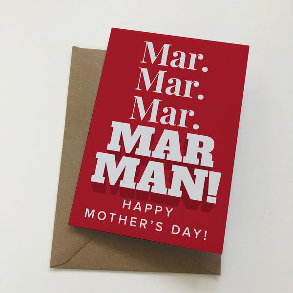 Mar Mar Mar MAR MAN! Mackem Mother's Day Card