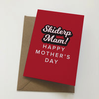 Skiderp Mam! Happy Mother's Day Mackem Mother's Day Card