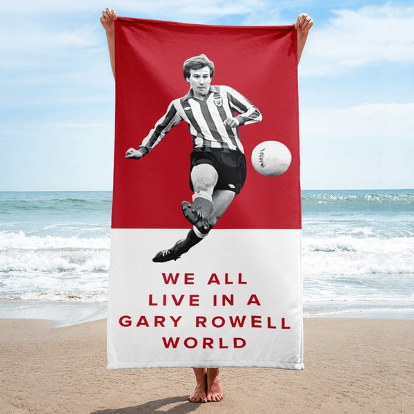We All Live In A Gary Rowell World SAFC Mackem Towel