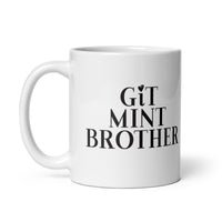 Git Mint Brother Mackem Mug
