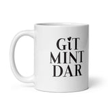 Git Mint Dar Mackem Mug