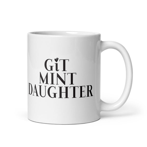 Git Mint Daughter Mackem Mug